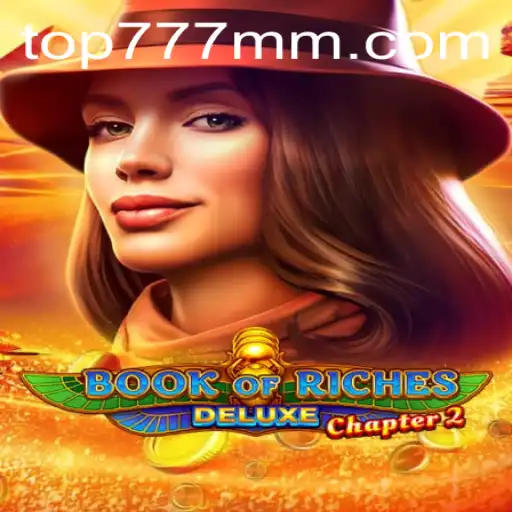 Exploração e Aventura em Book of Riches Deluxe Chapter 2