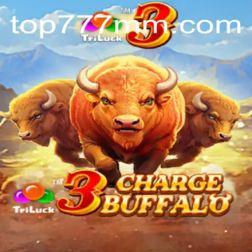 Descubra o Jogo 3ChargeBuffalo - Uma Nova Experiência em 777MM.com